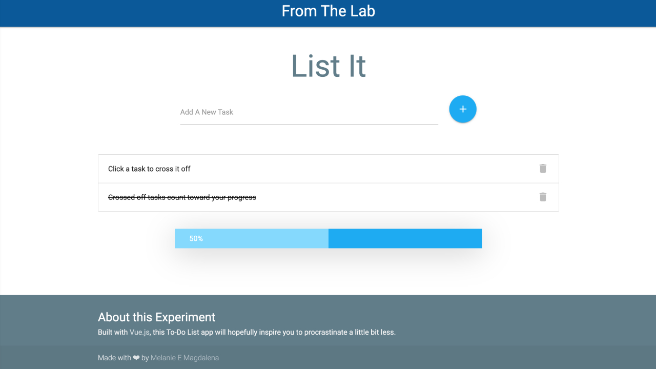 The to-do list app offers an input to enter your task, the ability to visually cross off a task which changes the progress percentage, and the option to delete a task from the list.